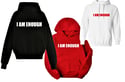 ENOUGH Hoodies 