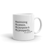 PEACE, PURPOSE, AND PROSPERITY MUG