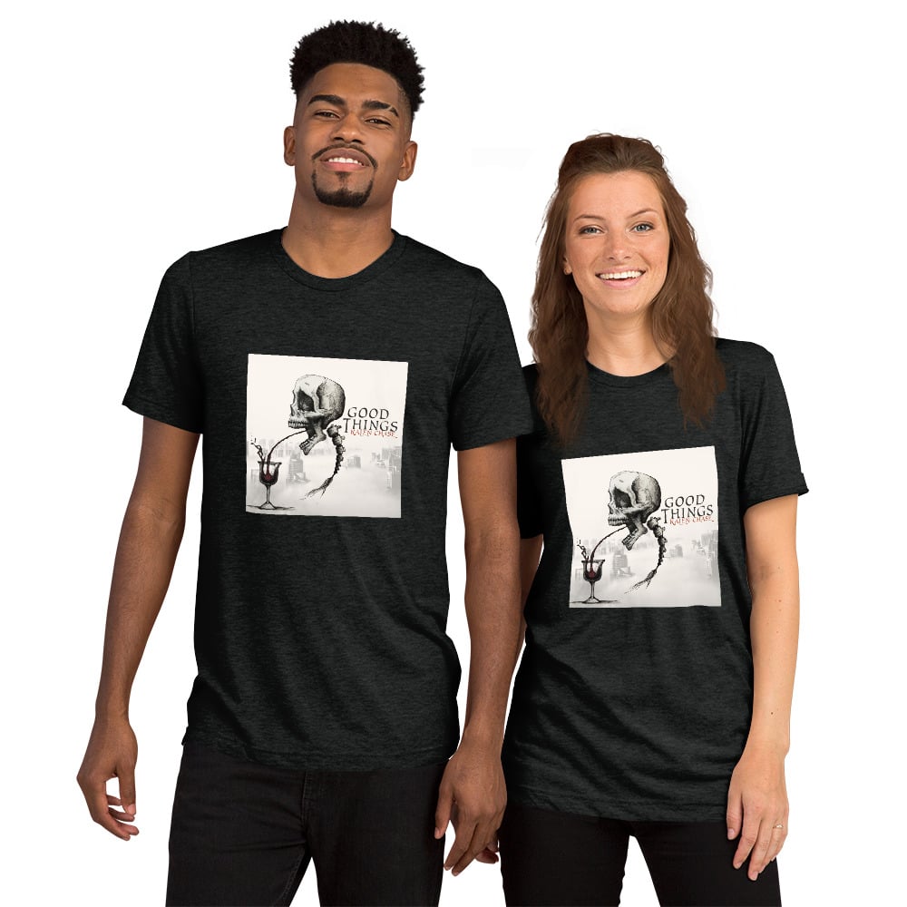 Good Things - Unisex  Tri-Blend Bella + Canvas T-Shirt