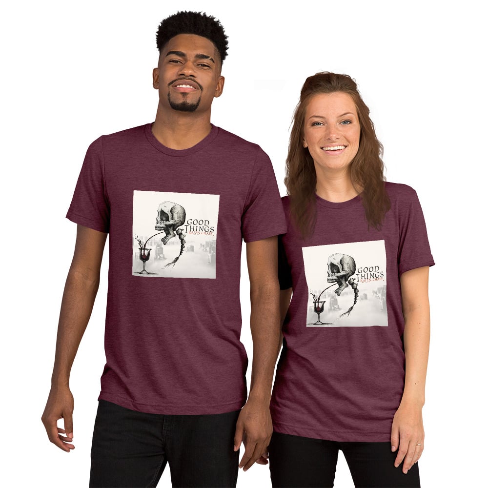 Good Things - Unisex  Tri-Blend Bella + Canvas T-Shirt