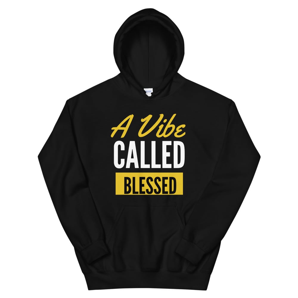 A Vibe Called Blessed Hoodie