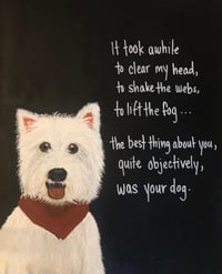 I miss your dog