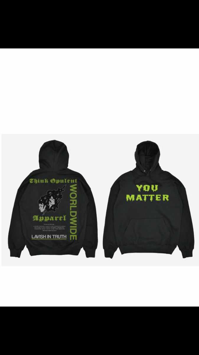 You matter hoodie on sale green