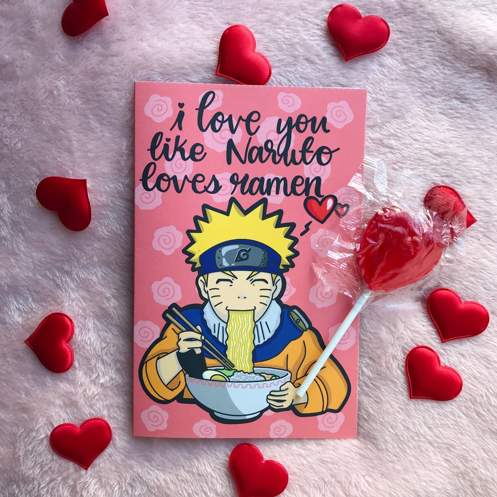 Image of Naruto Valentine’s Day card 🍥💖
