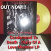 Condemned to Death - Diary of a Love Monster YELLOW VINYL