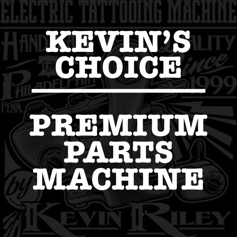 Image of "KEVIN'S CHOICE" Custom Order