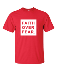 Faith Over Fear T-Shirt - Red