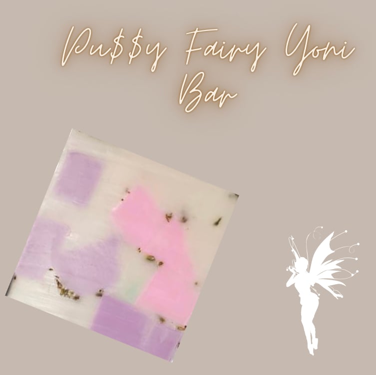 Pu$$y Fairy Yoni Bar