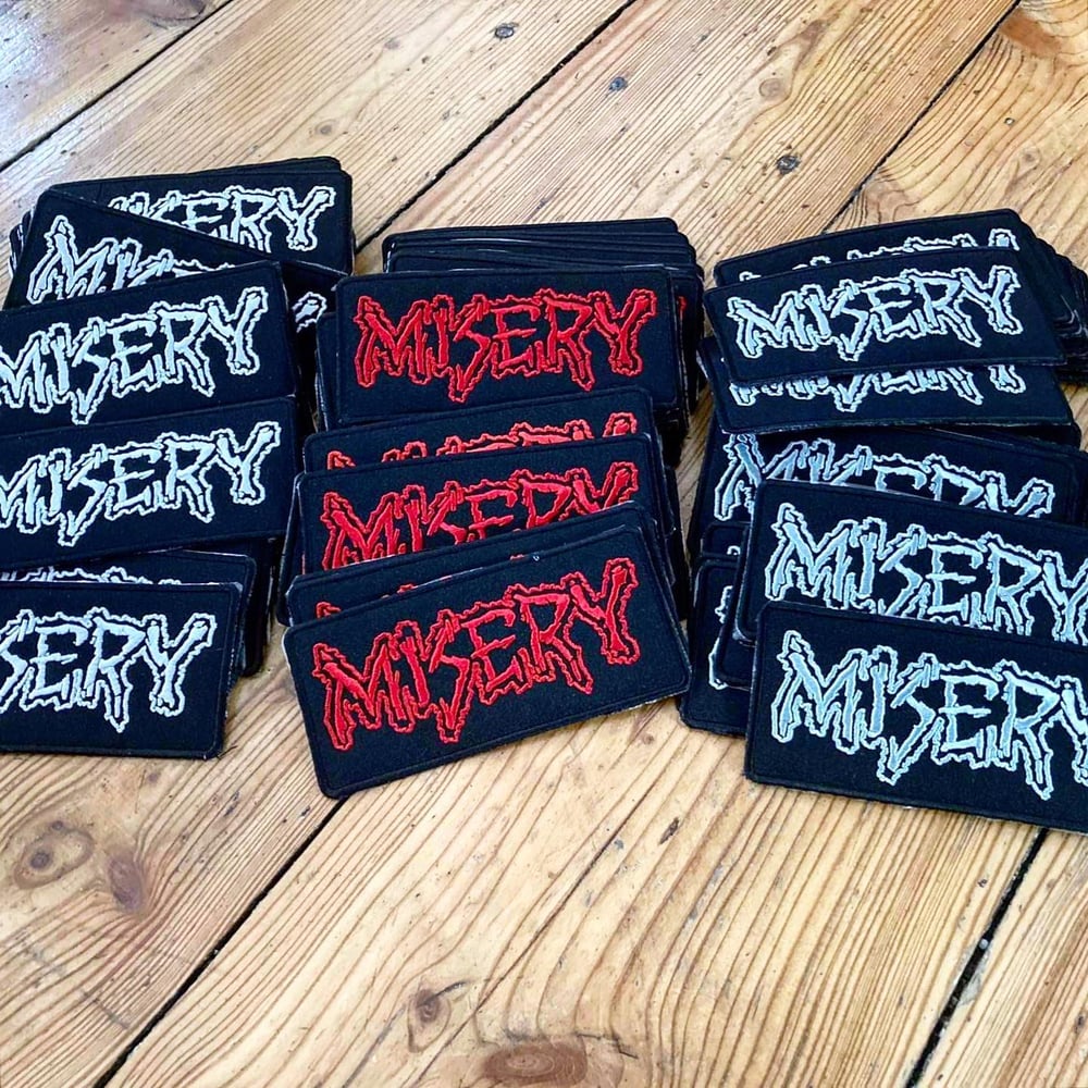 MISERY Embroided Patch LTD