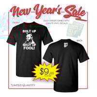 Mr. T Bolt Up or Shut Up Fool! Shirt (Mens/Unisex)