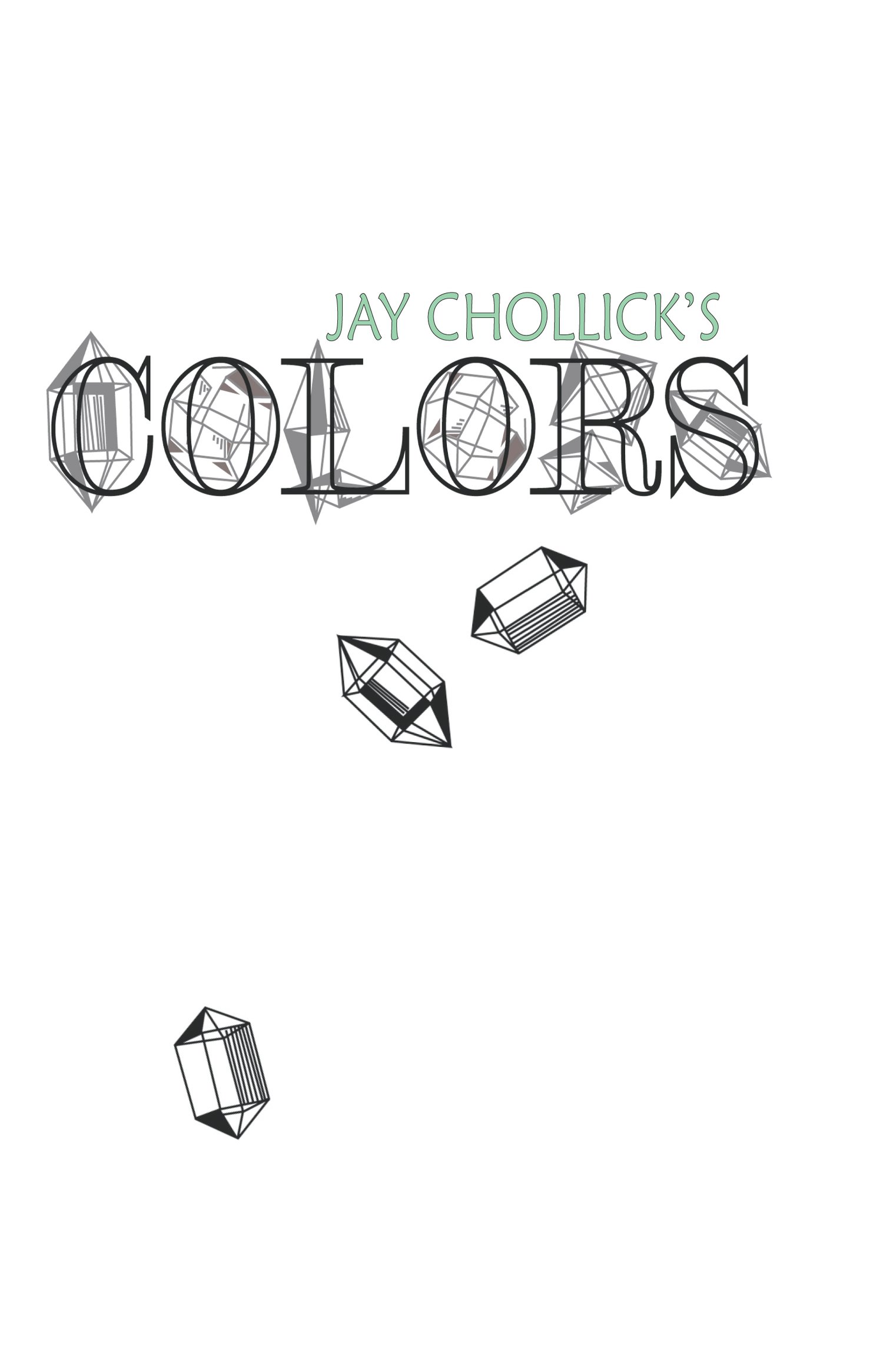 COLORS by Jay Chollick