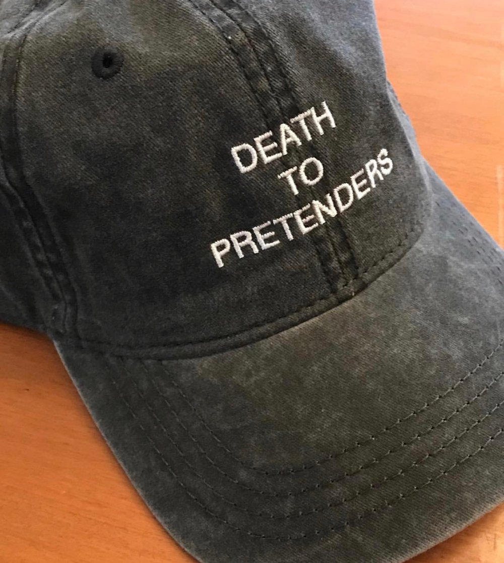 “Death to Pretenders” Strap Back Hat