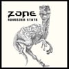 Zone - Squeezed State 12"