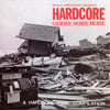 Hardcore - Gimme Some More 7"