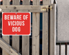 Beware Of Vicious Dog Sign