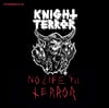 Knight Terror ‎– No Life 'Til Terror 7"