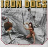 Iron Dogs ‎– Free And Wild LP