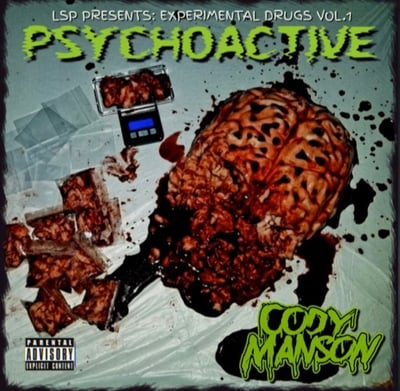 Image of CODY MANSON: PSYCHOACTIVE 