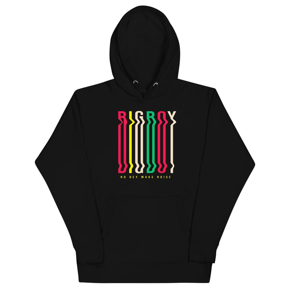 BIG BOY NO DEY MAKE NOISE WAVY UNISEX HOODIE (QUESTO)