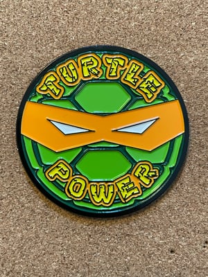 Image of 2” TURTLE POWER PIN!! 5 BUYING OPTIONS