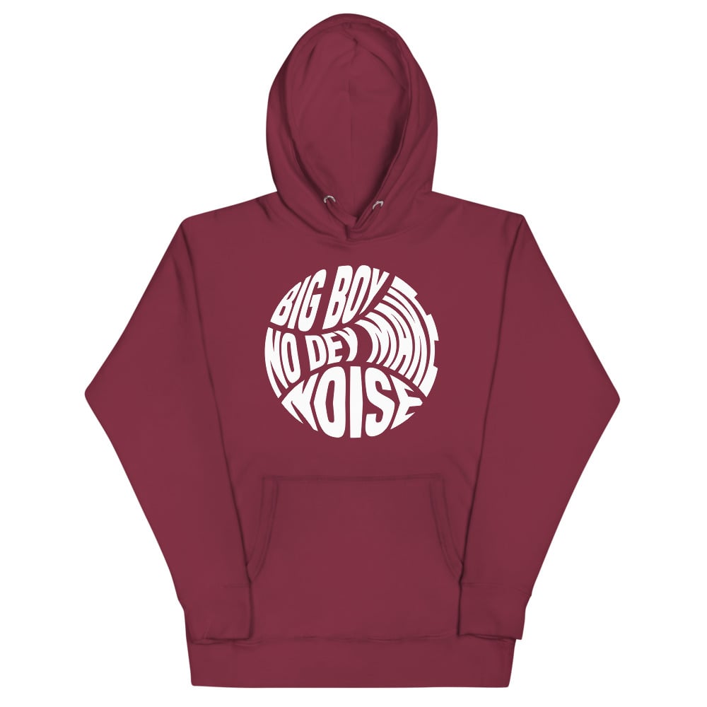Big Boy No Dey Make Noise Classic Unisex Hoodie