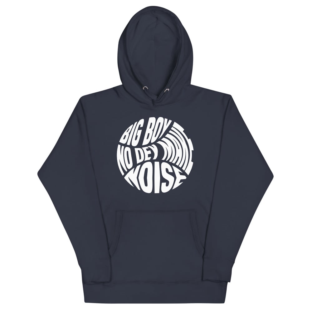 Big Boy No Dey Make Noise Classic Unisex Hoodie