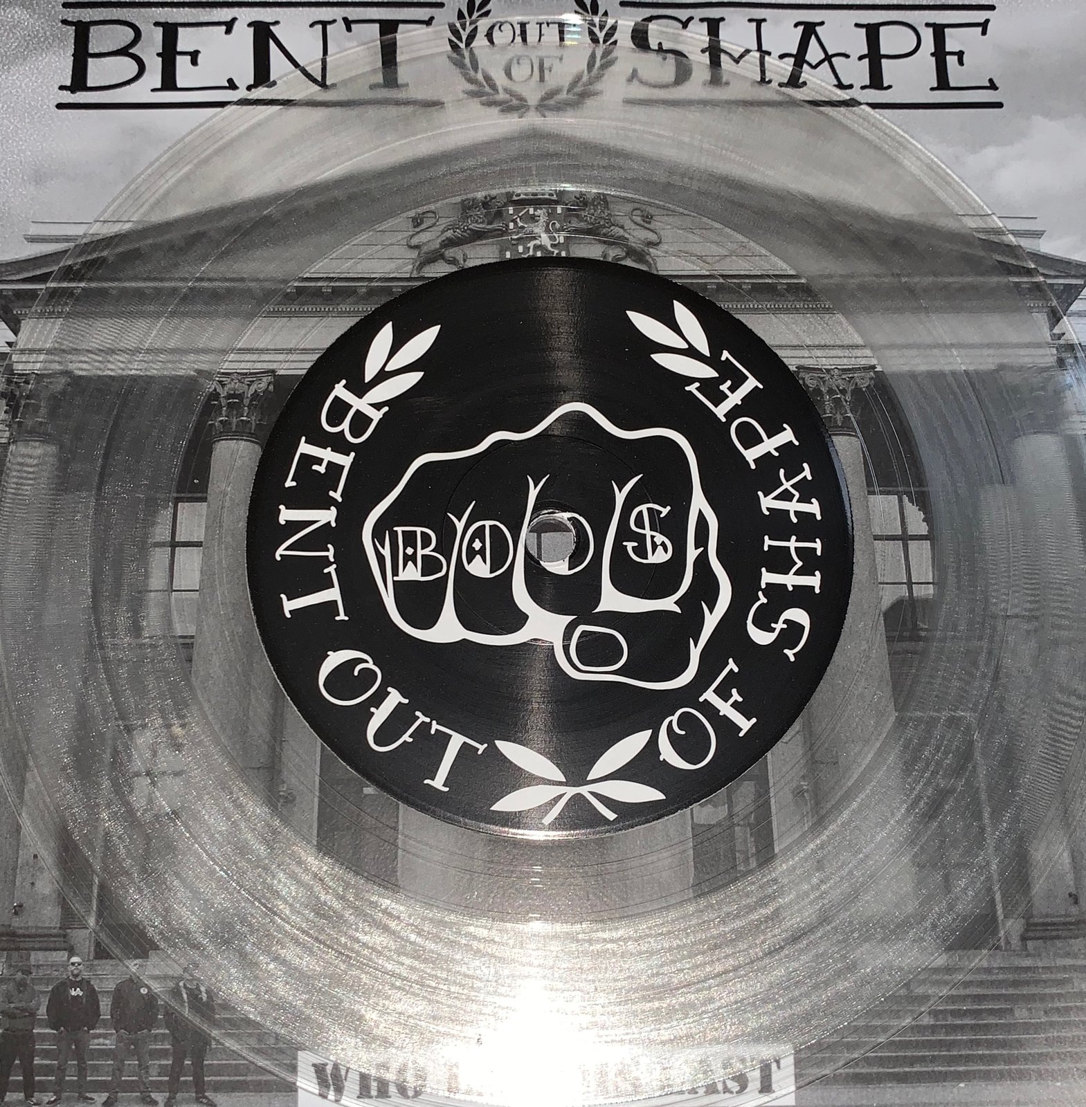 Bent Out Of Shape - Who Laughs Last - 7” EP