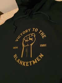 Victory to the Blanketmen Hoodie.