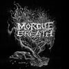 Morgue Breath "Postrarse Frente La Flema" CD