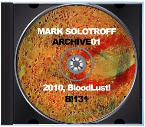 B!131 Mark Solotroff "Archive01" CD