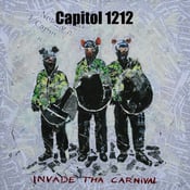 Image of Capitol 1212 " Invade Tha Carnival" LTD 7" 