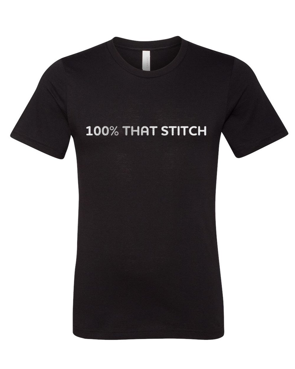 Image of 100% THAT STITCH Unisex Tee