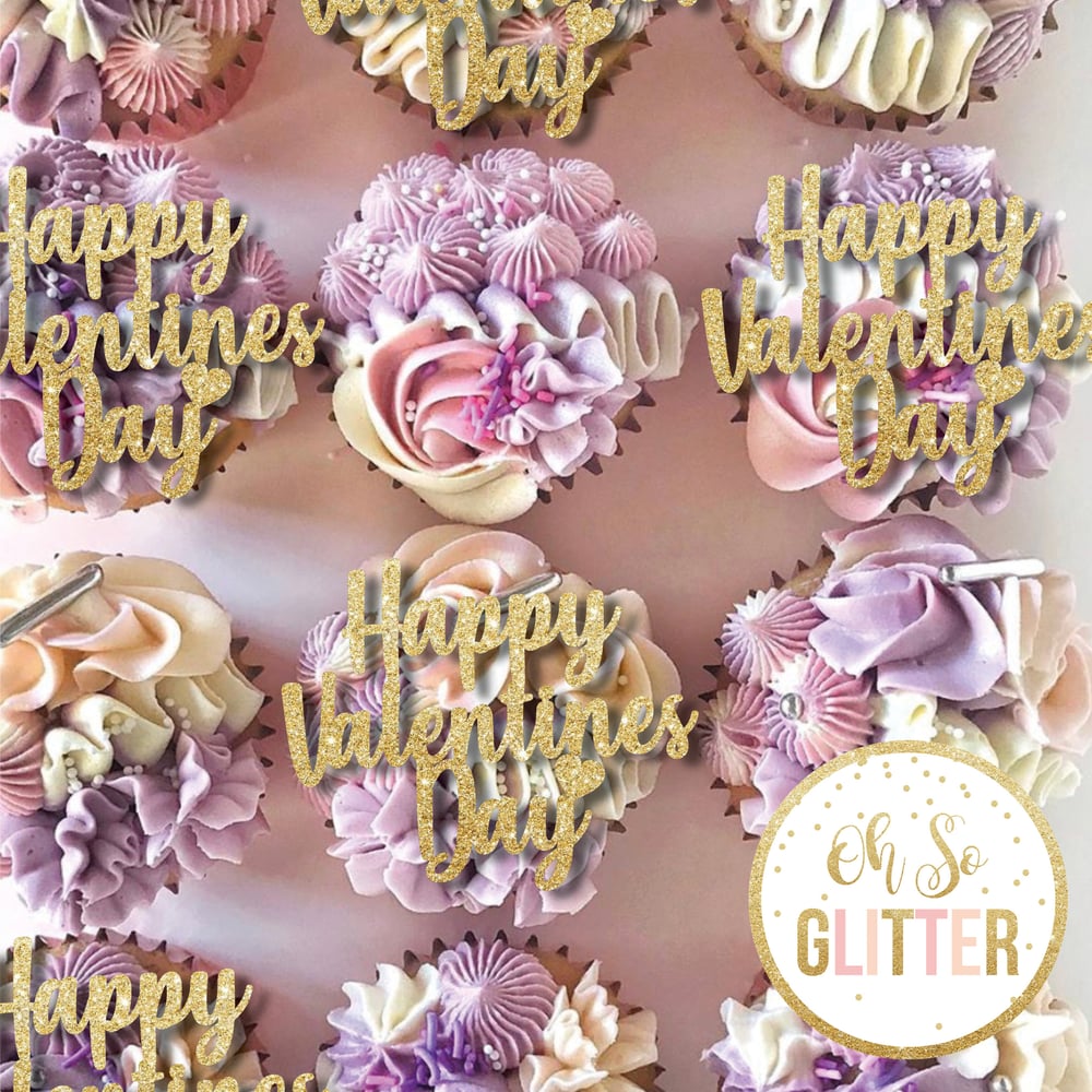 Image of Happy Valentines Day Cupcake toppers - no sticks