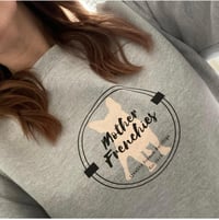 Mother Frenchie Sweatshirts