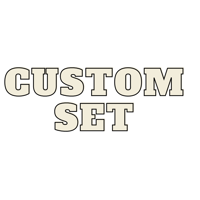 Custom Set