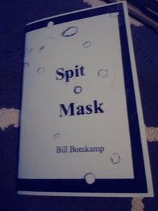 Image of Spit Mask by Bill Bomkamp