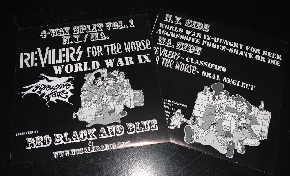 Revilers / For The Worse / World War IX / Aggressive Force - 7” Split