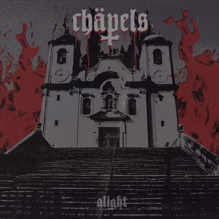 Chäpels - Alight - 7” Single