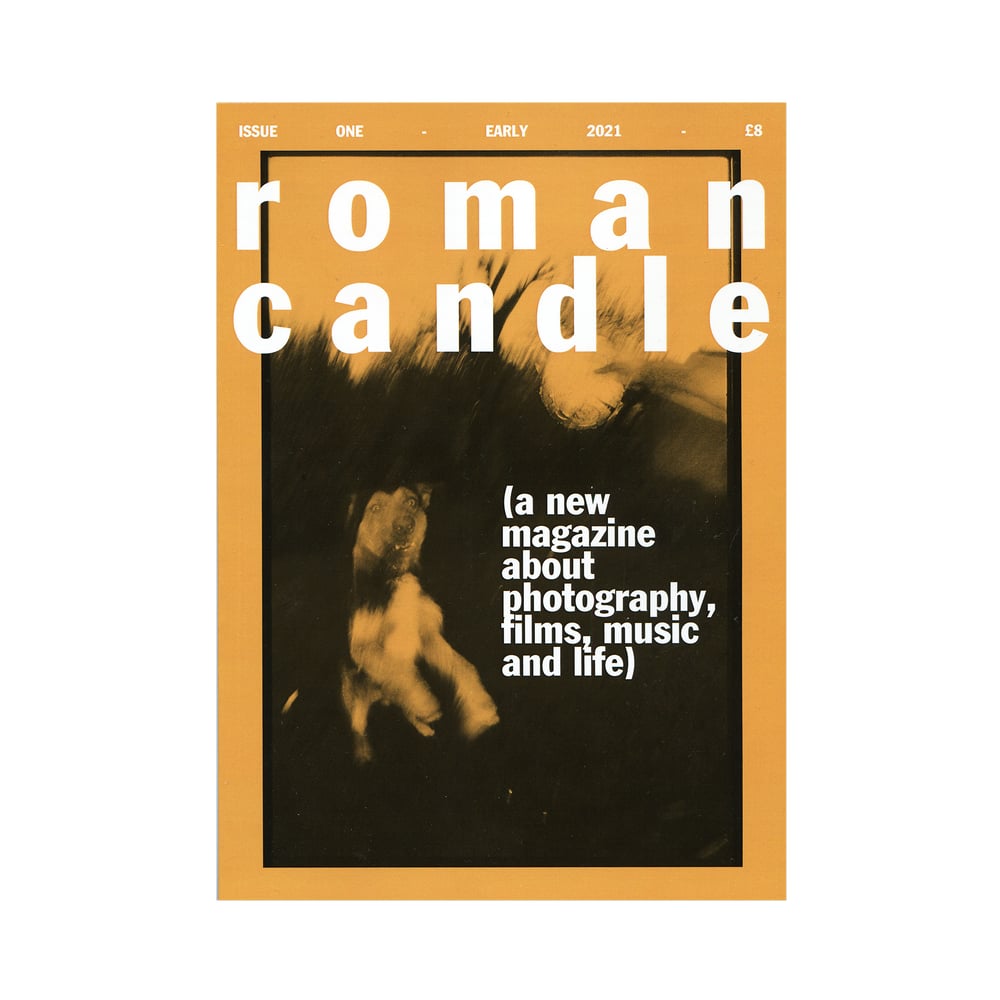 Image of Roman Candle Magazine - Issue 1