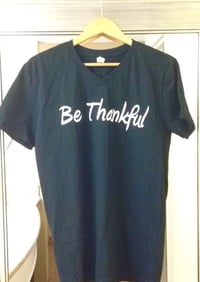 Image 2 of Be Thankful V-Neck Shirts