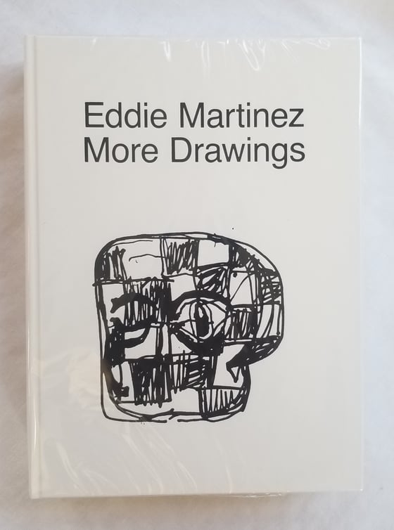 Image of Eddie Martinez More Drawings Book