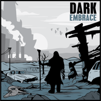 THE DARK EMBRACE (Armageddon Edition)