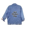 Just Another Day Jean Jacket