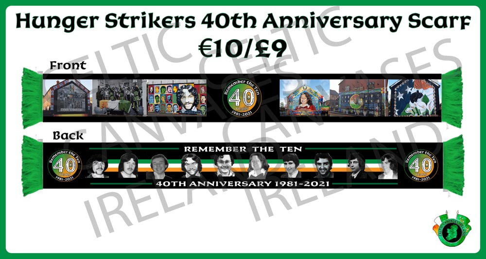 Hunger Strikers 40th Anniversary Scarf 