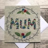 Mum Wreath card