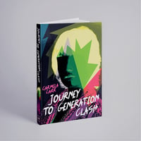 Journey To Generation Clash