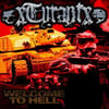 XTyrantX- Welcome To Hell LP 