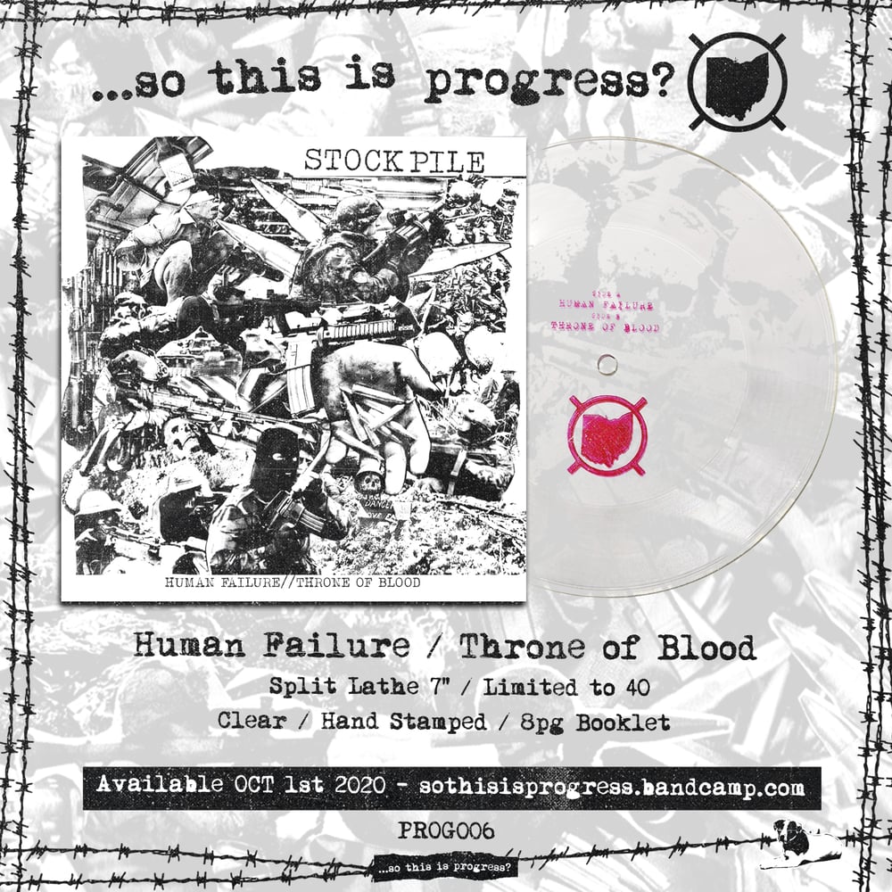 STOCK PILE - HUMAN FAILURE / THRONE OF BLOOD SPLIT 7" LATHE