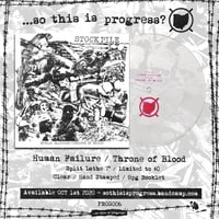 Image 3 of STOCK PILE - HUMAN FAILURE / THRONE OF BLOOD SPLIT 7" LATHE