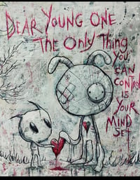 Dear young one.. the only thing you can control 